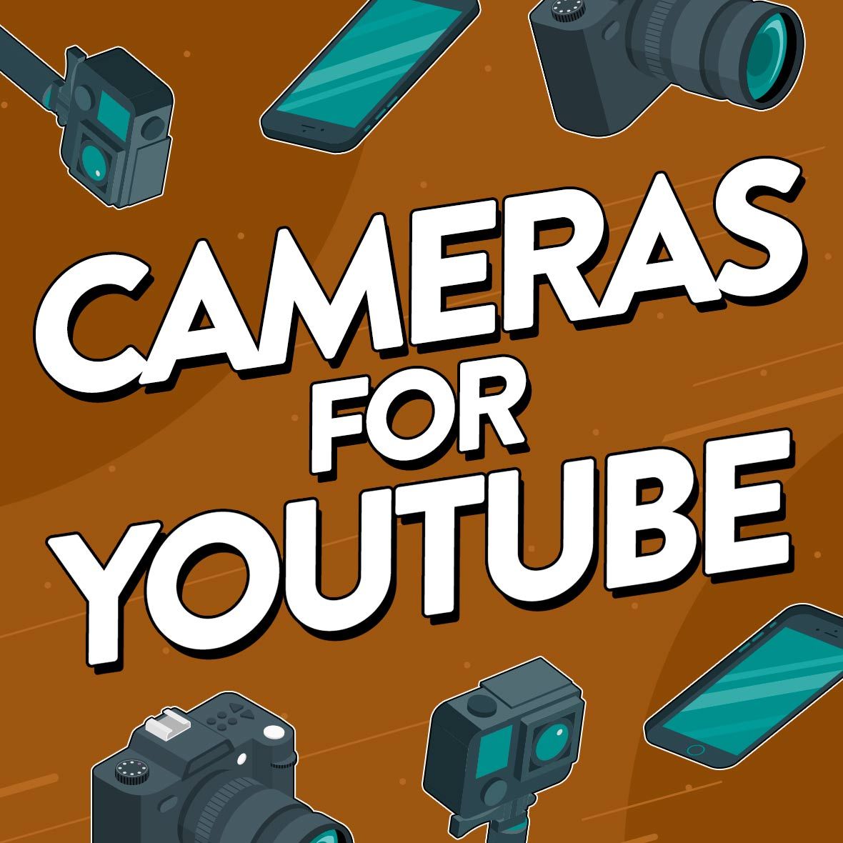 Illustration of different types of cameras with the text 'Cameras for YouTube' over the top.