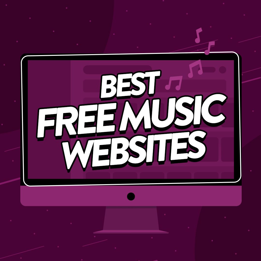 Image of a computer with music coming out of it with text that says 'Best Free Music Websites' over the top.